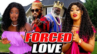 FORCED LOVE  FREDRICK LEONARD LUCHY DONALDS  2022 LATEST NOLLYWOOD MOVIES TRENDING NOLLYWOOD [upl. by Ecnarual527]