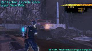 Red Faction Guerrilla  Super Nano Rifle Mod [upl. by Persas]