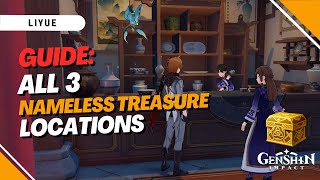 FULL GUIDE All 3 Nameless Treasure Locations and Where to Sell Them  Genshin Impact [upl. by Ahsaret992]