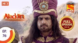 Aladdin  Ep 76  Full Episode  29th November 2018 [upl. by Gavrilla]