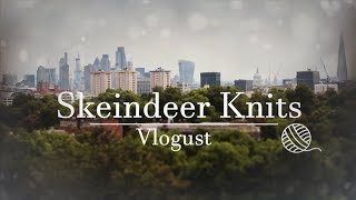 Skeindeer Knits Vlogust day 22 [upl. by Boulanger]