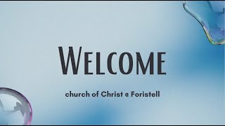 Church of Christ  Foristell Sunday AM Worship 11102024 [upl. by Nils]