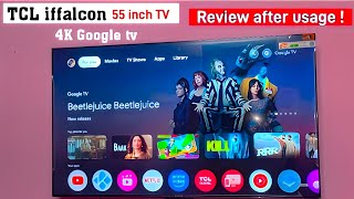 TCL iffalcon 55inch 4k tv review after usage [upl. by Mairym60]