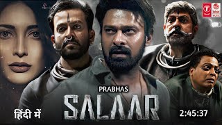 Salaar Full Movie Hindi Dubbed 2023 New Update  Prabhas  Prithviraj Sukumaran  Box Office [upl. by Aicel329]