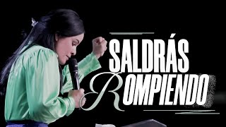 SALDRÁS ROMPIENDO  Pastora Yesenia Then [upl. by Korie]