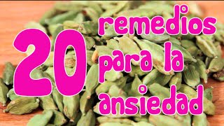 20 remedios caseros para controlar los síntomas de ansiedad  INNATIACOM [upl. by Sylvan871]