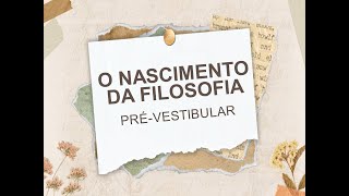 PréVestibular Poliedro  Capítulo 2 Nascimento da Filosofia [upl. by Bil]