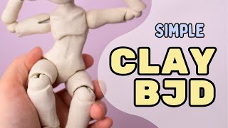 SCULPTING A BJD FROM CLAY  Simple Clay Ball Jointed Doll Process Follow Along [upl. by Lorelei]