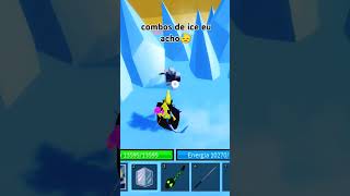 combos de Ice eu acho😓 [upl. by Teirtza927]