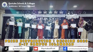 B17 Campus  Prize Distribution  Session 2023 qurtubaschoolsandcolleges b17islamabad [upl. by Schaper]