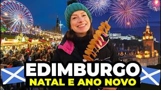 COMO É O NATAL E ANO NOVO EM EDIMBURGO NA ESCÓCIA Eventos mercados de natal Hogmanay e shows [upl. by Erlandson]