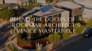 PROPERTY TOUR Rockstar Architects Own Venice Home [upl. by Kohn]