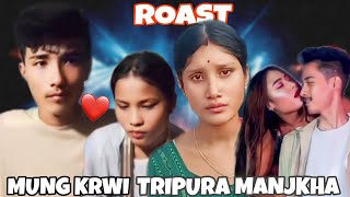 MUNG KWRWI TRIPURA FALTU MANJAKHA 😡 amp SUPERSTAR KOKBOROKO ROAST VIDEO 🔥 [upl. by Salome]