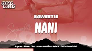 Saweetie  NANi Audio [upl. by Gaultiero]