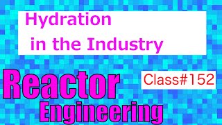 Halogenation and Dehalogenation in the Industry  Reactor Engineering  Class 153 [upl. by Risley]