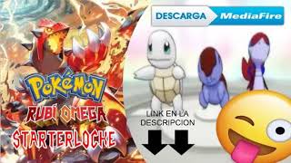 Descargar pokemon Rubí omega STARTERLOCKE MEDIAFIRE [upl. by Ycat]