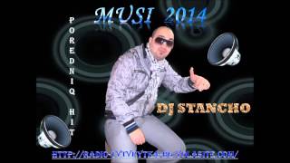 Musi 2014  Oy Meri Meri DJ STANCHO [upl. by Hollah583]