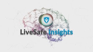 Introducing LiveSafe Insights [upl. by Bettencourt156]