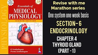 Thyroid Gland Part 1 endocrinology lecture  Sembulingam PhysiologyPhysiology with me [upl. by Anaic]