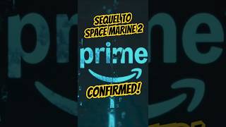 Sequel to Space Marine 2 Confirmed Coming Soon warhammer40k spacemarine2 warhammer40000 shorts [upl. by Dahraf]