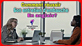 Réussir son entretien dembauche en anglais  English Job interview [upl. by Sinclair]