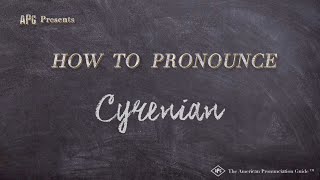 How to Pronounce Cyrenian Real Life Examples [upl. by Elleirad]