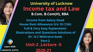 Income Tax House Rent Allowance CalculationUNIT2Lecture5HRA Income from Salary 2021 Part2 [upl. by Namia202]