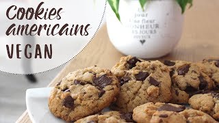 COOKIES AMERICAINS  VEGAN [upl. by Cathe]