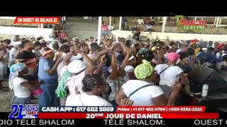 Eglise Shalom Haiti 20ÈME JOURS DE DANIEL 20Fev 2019Share Like Subscribe [upl. by Lledraw929]