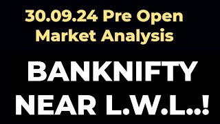 300924  Monday Trade Setup  Banknifty Near LWL OPTIONSTRADING sharemarket [upl. by Lefkowitz]