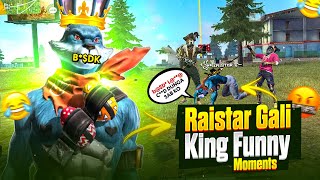 Raistar Galii King Funny Moments With GyanSujan  Garena Free Fire [upl. by Bonis158]