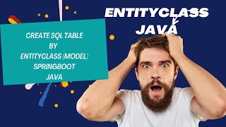 create sql table by java entity class [upl. by Arehsat507]