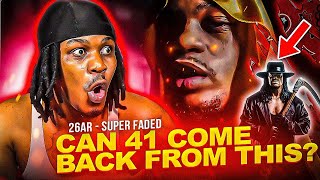 26AR  SUPER FADED OFFICIAL VIDEO Upper Cla Reaction [upl. by Dranik]