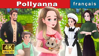 Pollyanna  Pollyanna in French  FrenchFairyTales [upl. by Valenka]