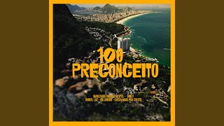 100 Preconceito [upl. by Eznyl]