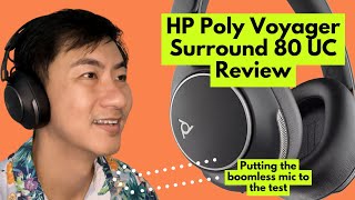 Does Boomless Mic work well Review of HP Poly Voyager Surround 80 UC [upl. by Hinda720]