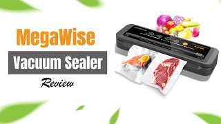 Extend Shelf Life Reduce Waste Meet the MegaWise Vacuum Sealer  Review [upl. by Dorthea686]