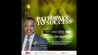 Pathways to Success 2nd Service  08 09 2024  Rev Dr Emeka Eze [upl. by Ydaj]