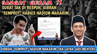 SANGAT GERAM  GIBRAN quotSEMPROTquot HABIS NADIEM MAKARIM GARAGARA HAL INI [upl. by Britt]