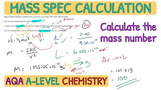 Atomic Structure  Time of Flight TOF Mass Spectrometry Calculation｜AQA ALevel Chemistry [upl. by Ardnikat]