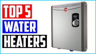 Top 5 Best Tankless Electric Water Heaters in 2022 Reviews [upl. by Granthem]