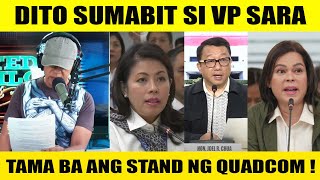 DITO SUMABIT SI VP SARA  TAMA BA ANG STAND NG QUADCOM [upl. by Wagstaff]