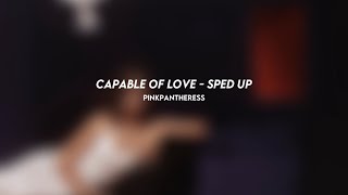 capable of love pinkpantheress sped up [upl. by Susejedesoj]