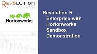 Using Revolution R Enterprise with Hortonworks Sandbox [upl. by Ellehcil763]