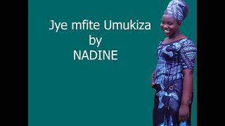 NADINEJYE MFITE UMUKIZA [upl. by Ruhtra381]