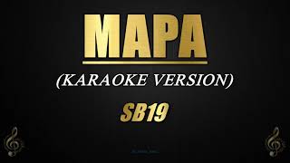 MAPA SB19 Karaoke Version Ambient Instrumental [upl. by Airednaxela763]