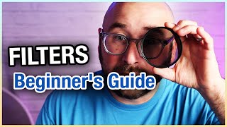 Camera Lens Filters A Beginners Guide [upl. by Selim828]