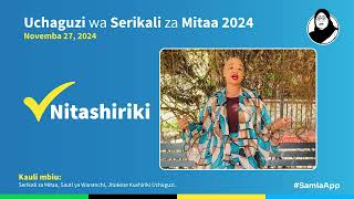 Uchaguzi wa Serikali za Mitaa 2024 Nitashiriki [upl. by Hairam]