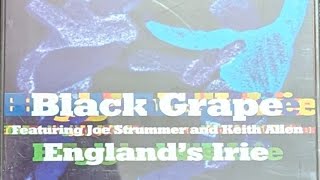 BLACK GRAPE englands irie SINGLE [upl. by Esinahs]