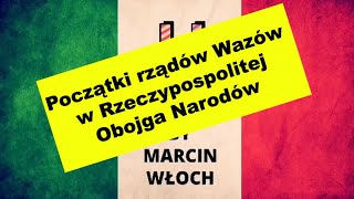 LO klasa 2 Początki rządów Wazów Wojny ze Szwecją w pierwszej połowie XVII wieku [upl. by Bates845]